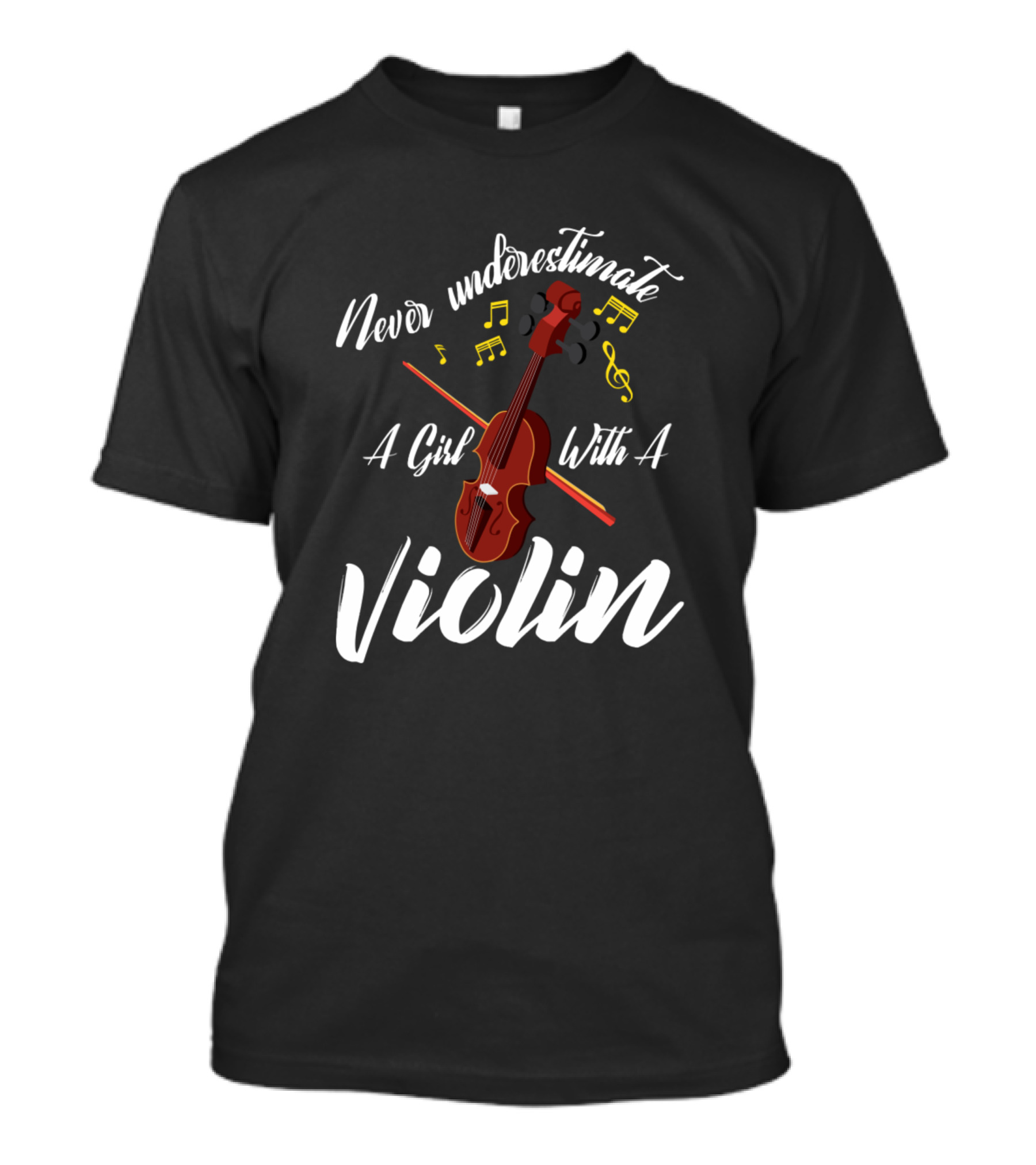 Never Underestimate A Girl With A Violin Musical Notes T-Shirt