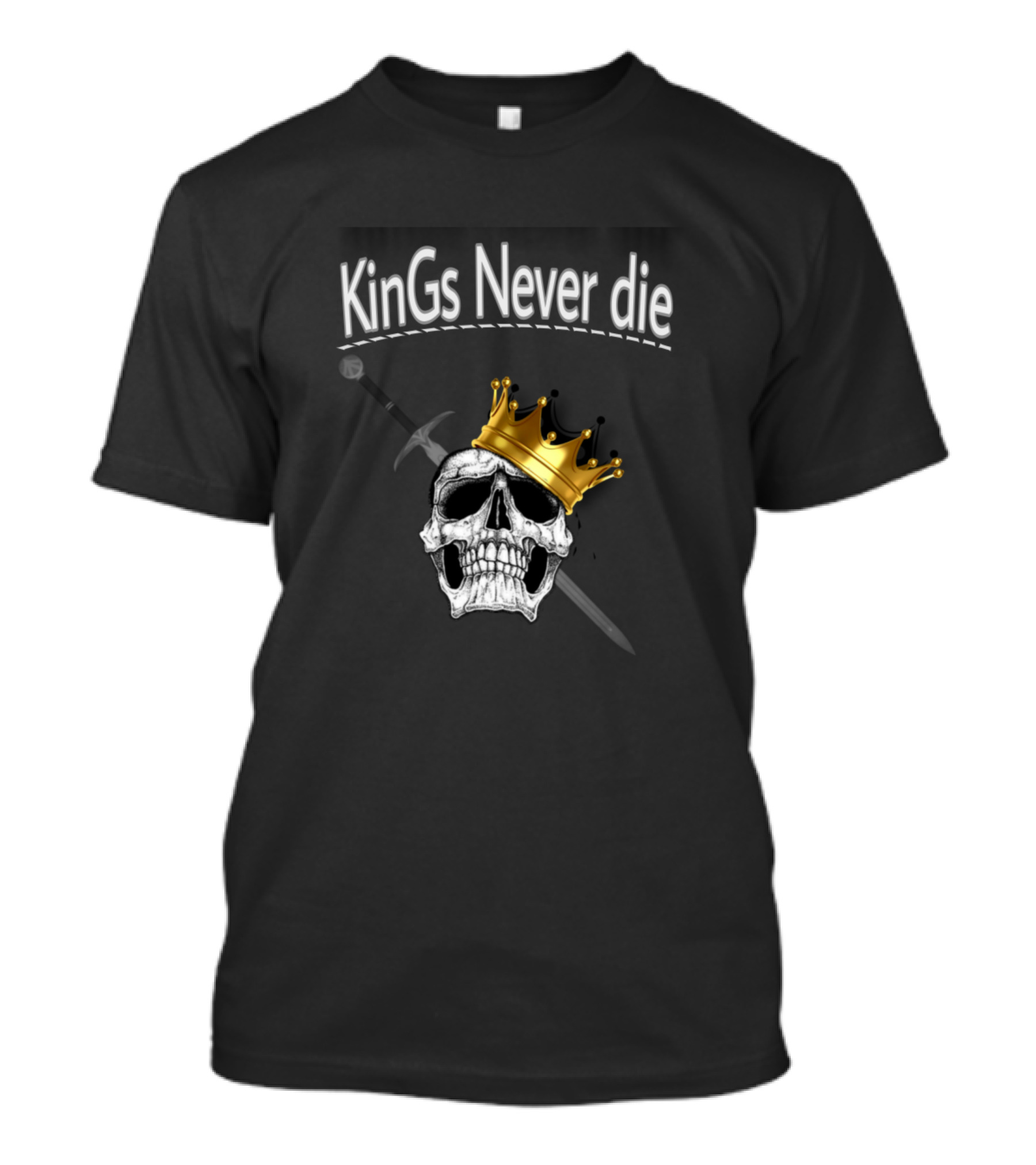 Kings Never Die Crowned Skull And Sword T-Shirt