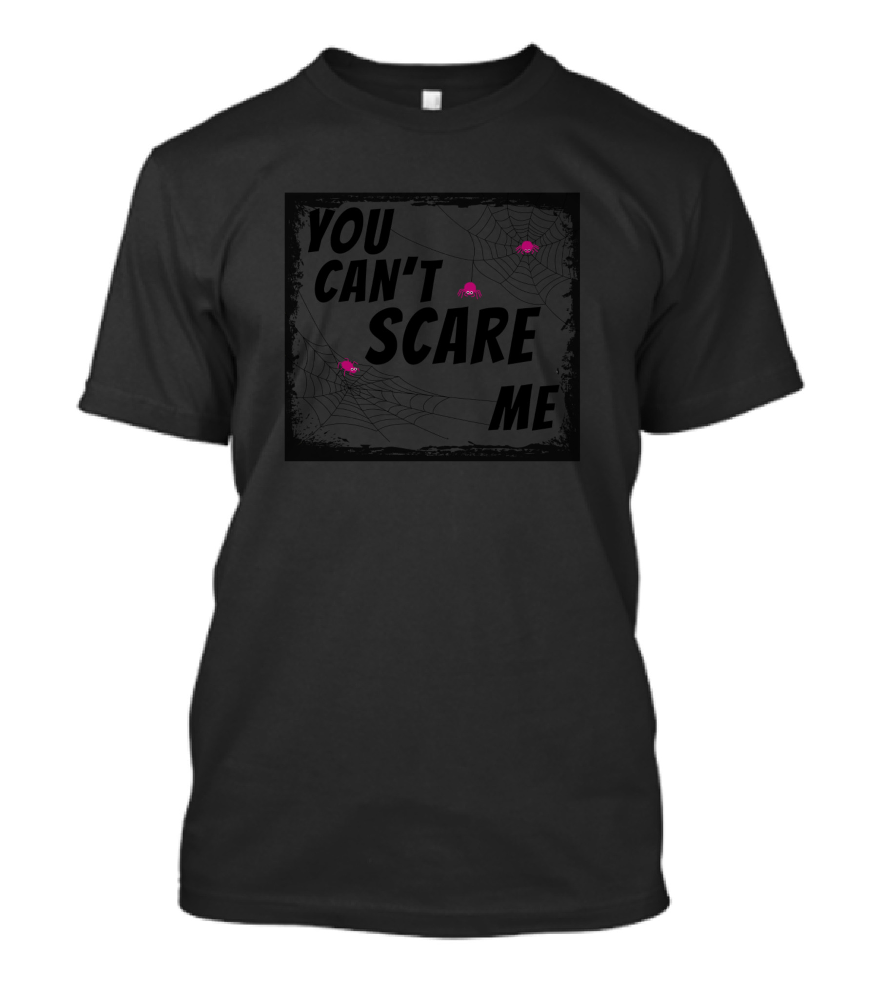 You Can't Scare Me Spider Web Halloween T-Shirt