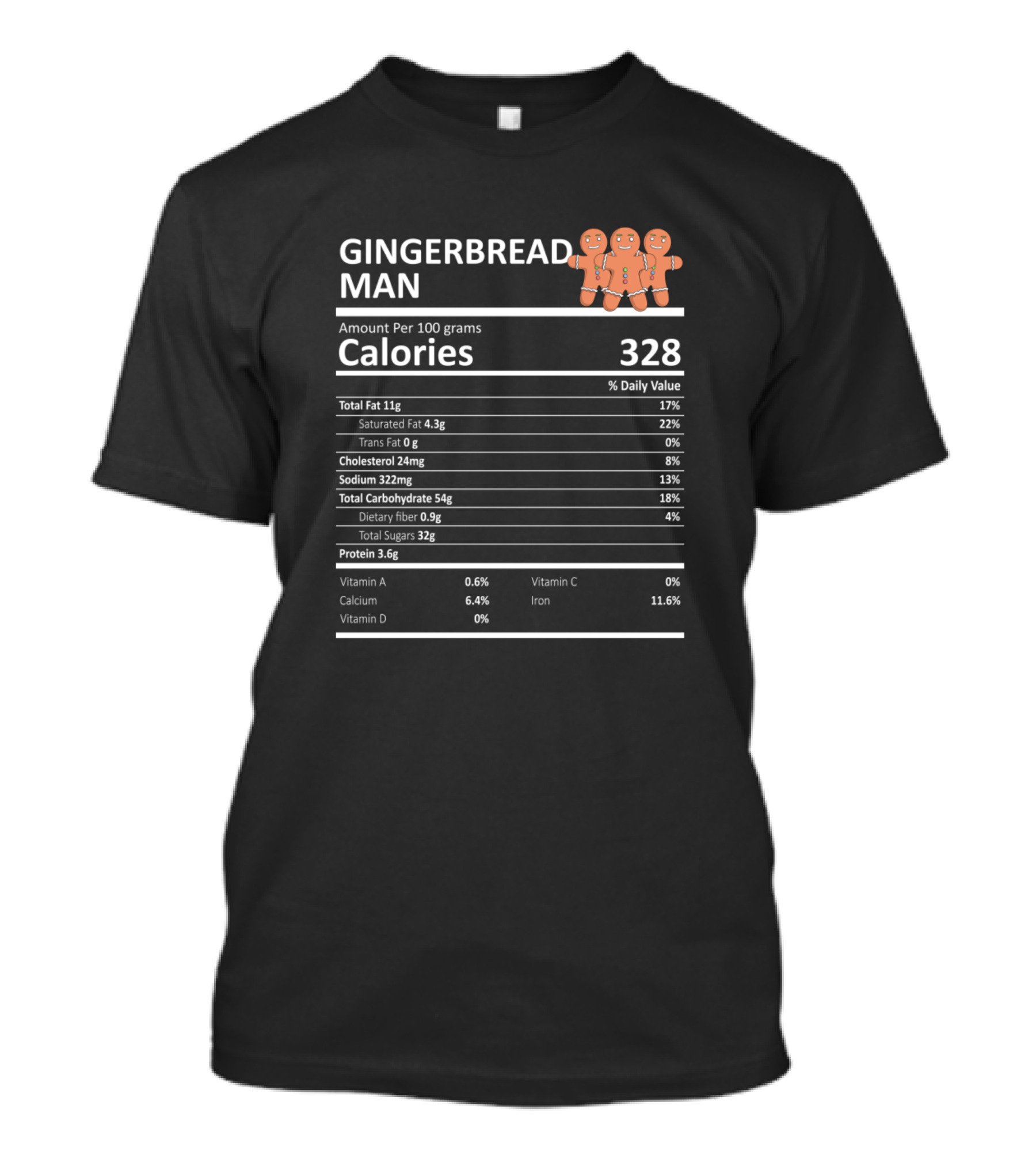 Gingerbread Man Nutritional Value Humor With Calories And Daily Values T-Shirt