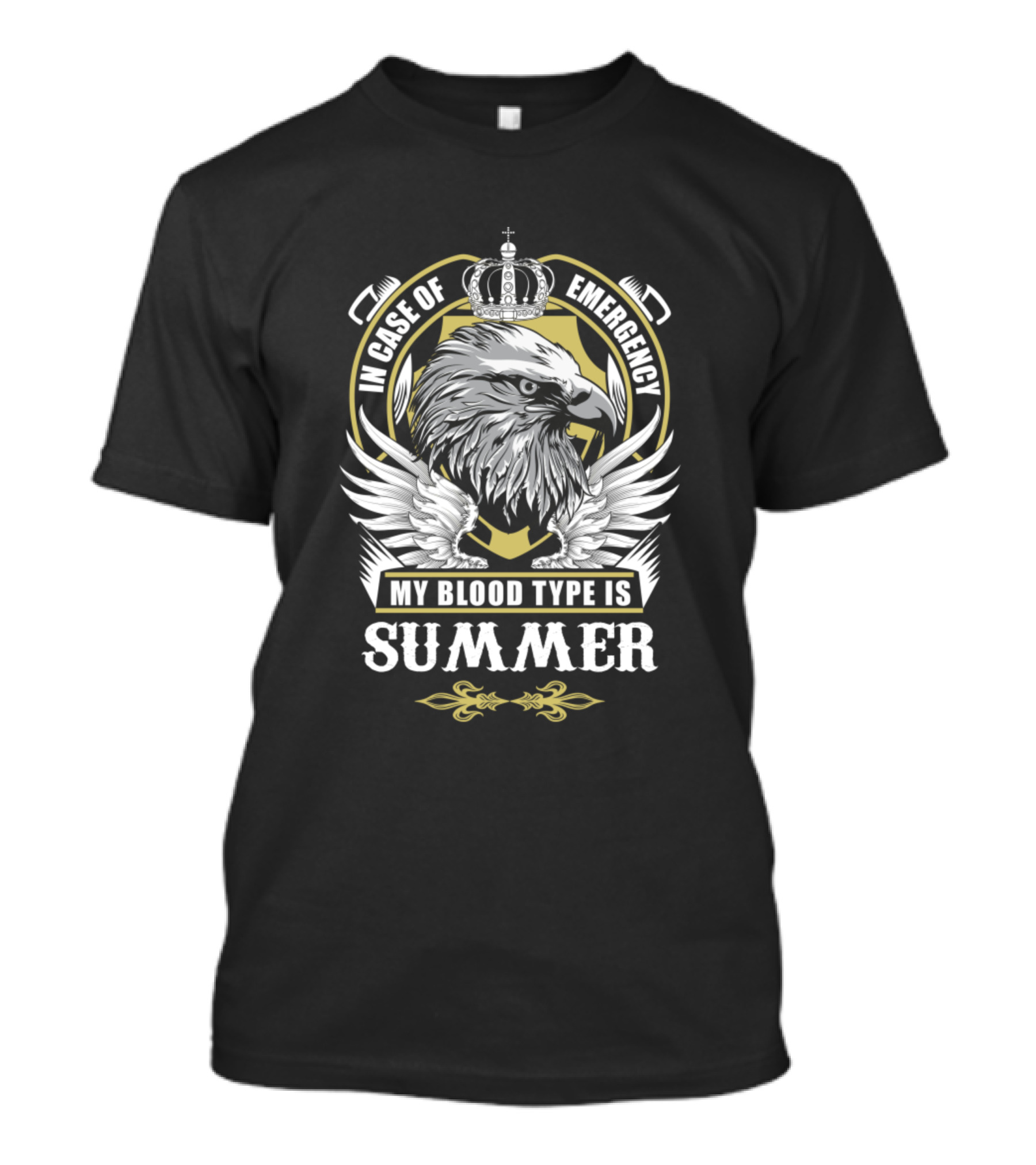 In Case Of Emergency My Blood Type Is Summer Eagle Crown Wings T-Shirt