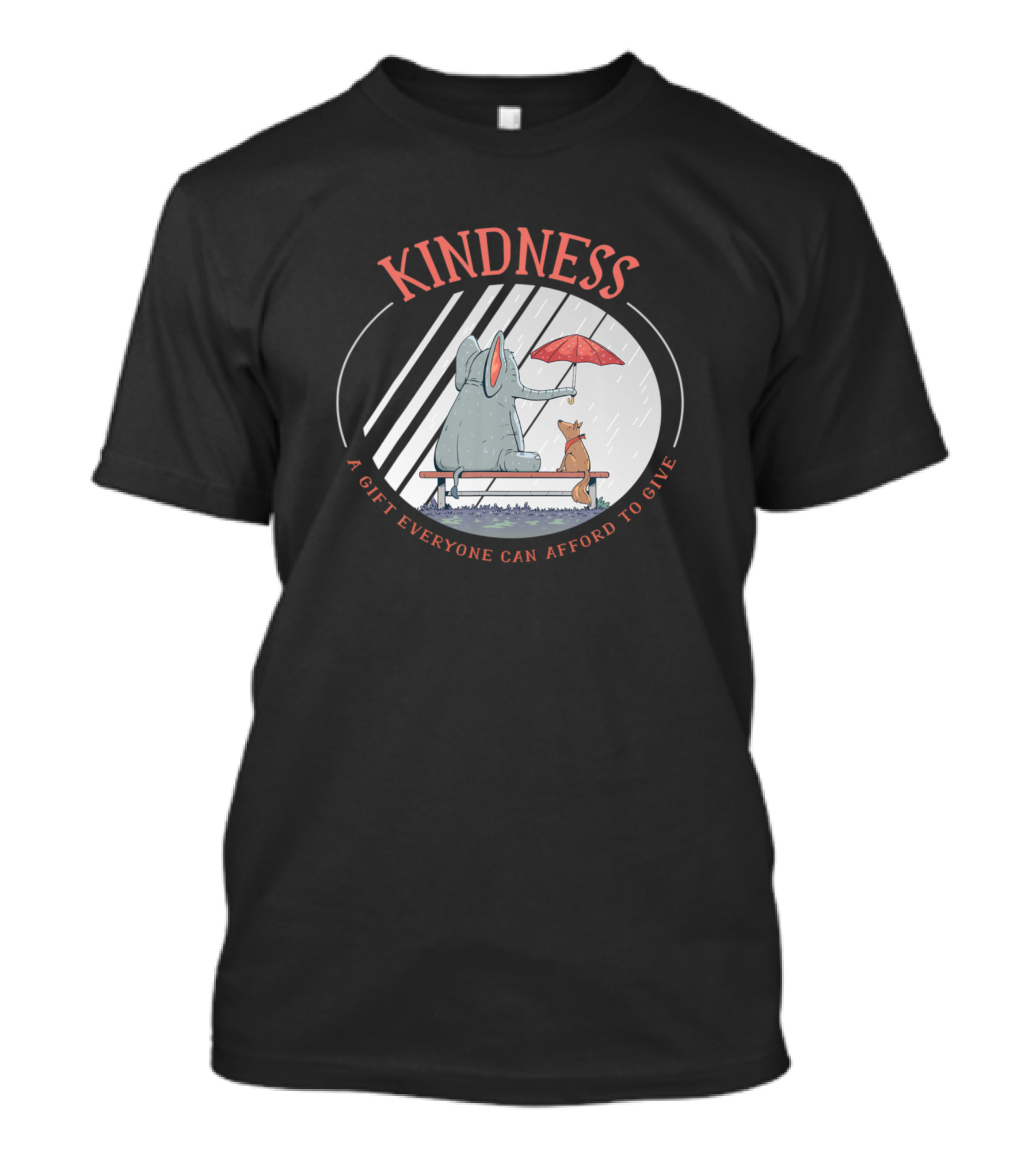 Kindness Elephant And Dog With Umbrella In Rain Anti Bullying A Gift Everyone Can Afford To Give T-Shirt