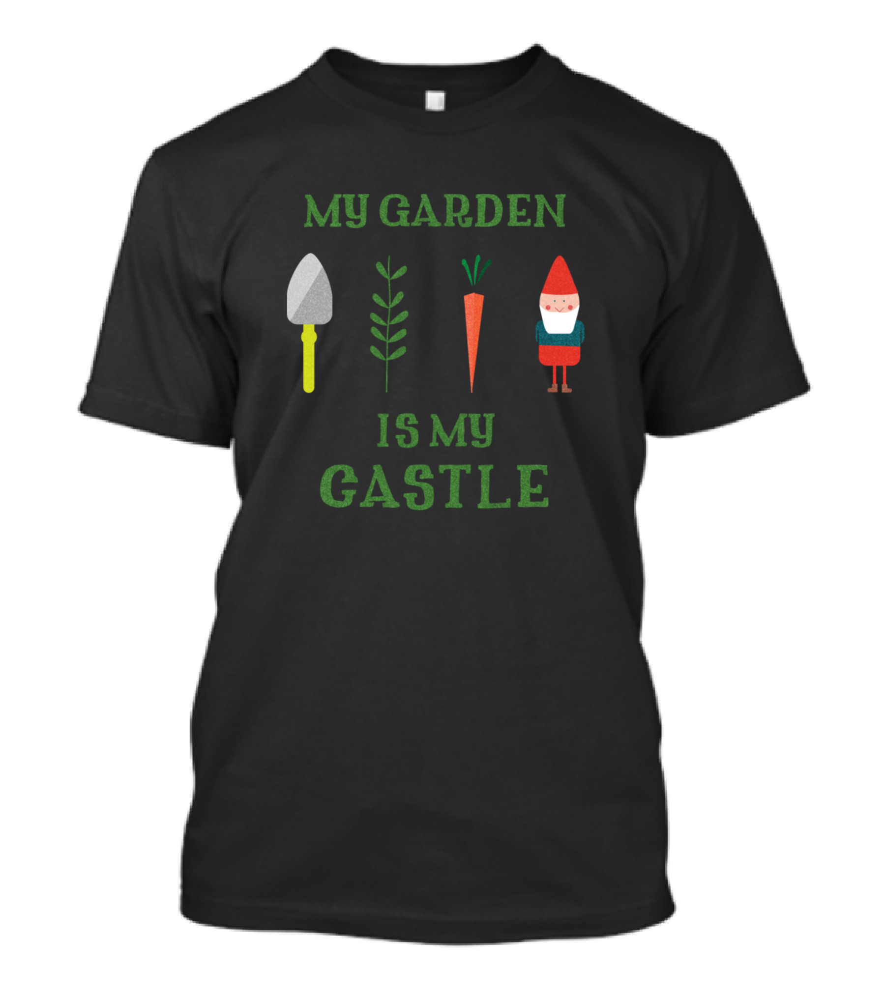 My Garden Is My Castle Funny Gardening Gnome Carrot Shovel T-Shirt
