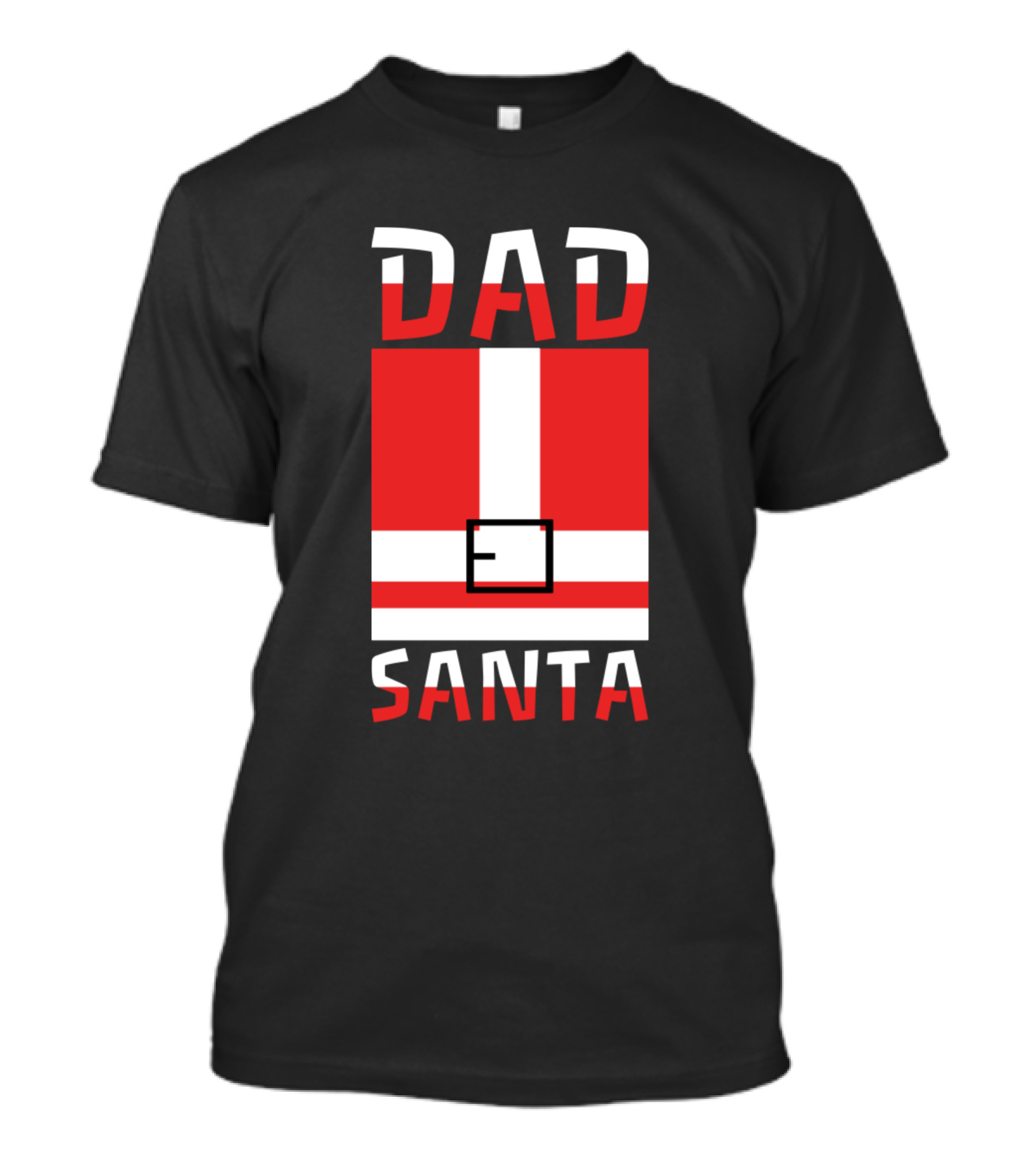Dad Santa The Boss In The Christmas Business T-Shirt