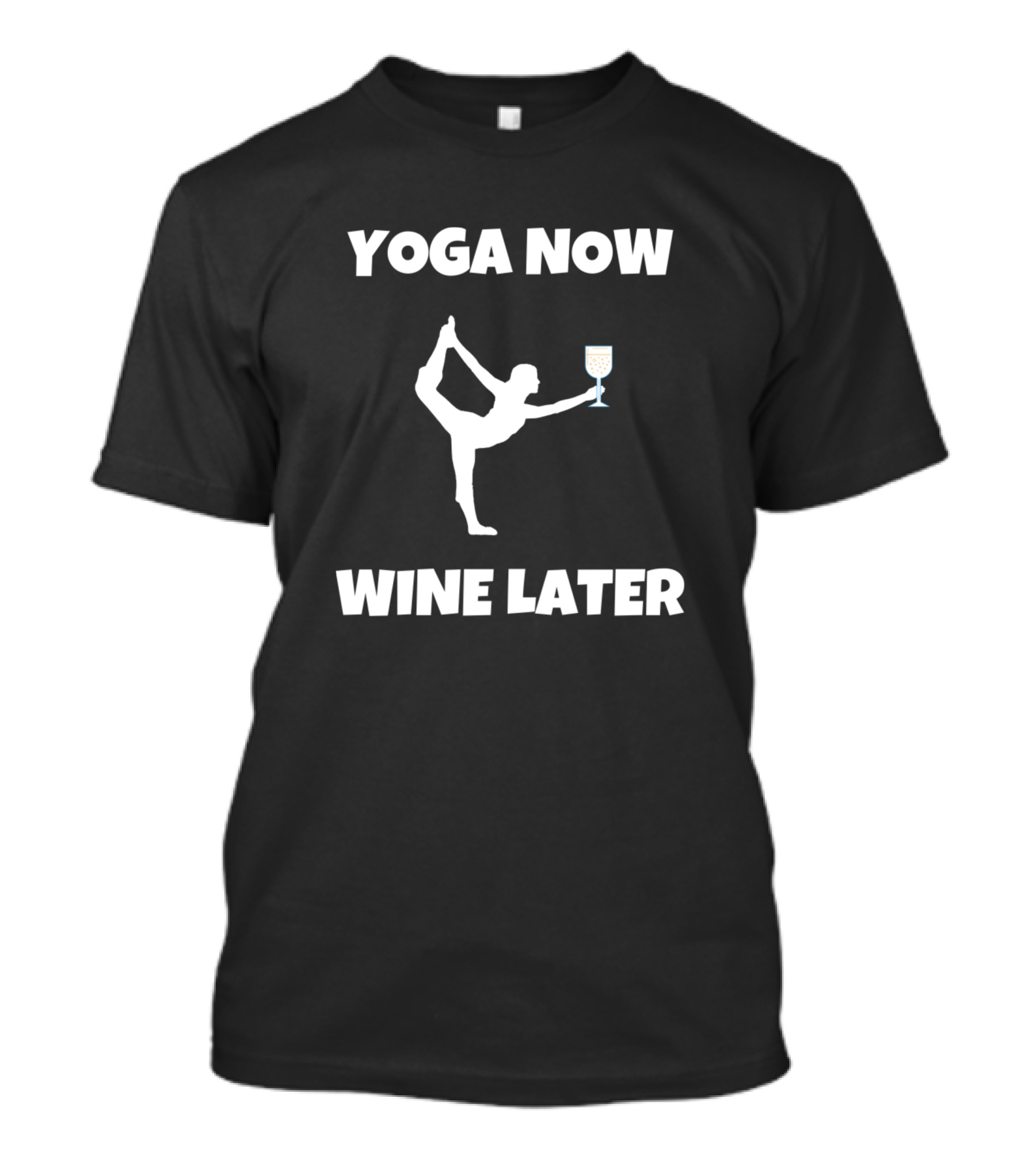 Yoga Now Wine Later Silhouette Pose With Glass T-Shirt