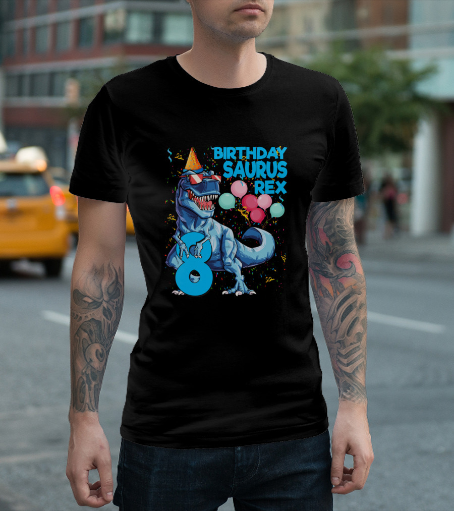 Birthday Saurus Rex 8 With Party Hat Balloons Confetti T-Shirt