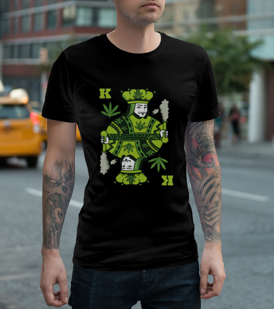 Funny Weed Marijuana King Card With Smoking Poker T-Shirt