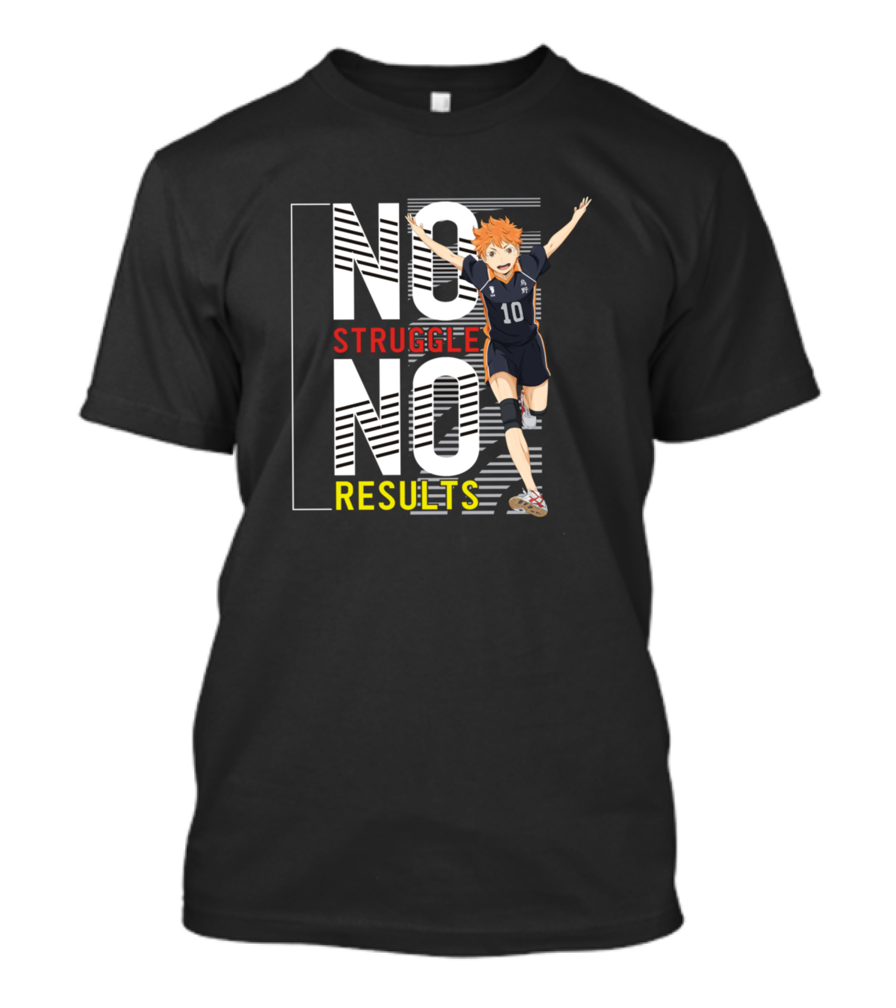 Haikyuu No Struggle No Results Volleyball Anime Character T-Shirt