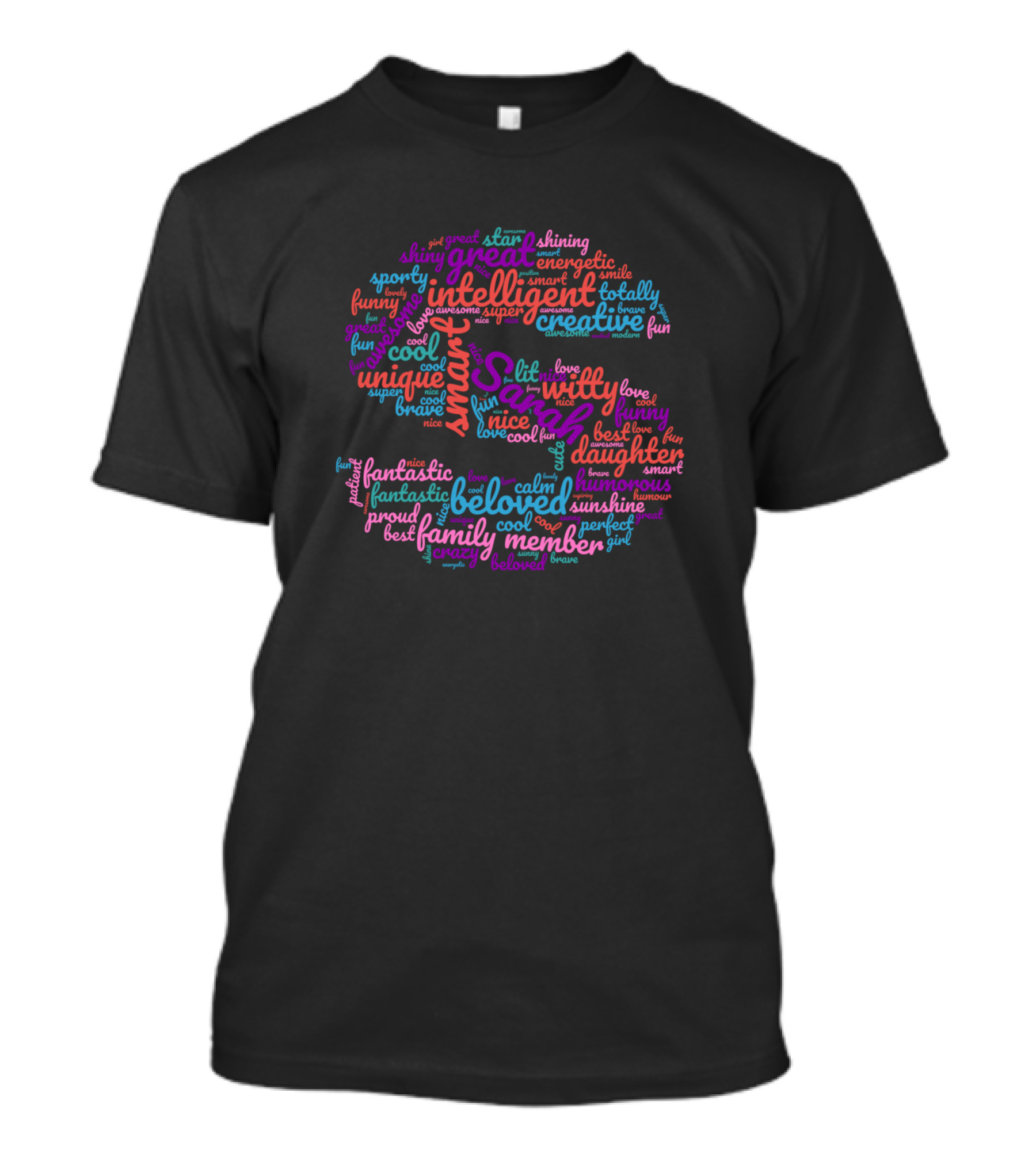 Sarah Wordcloud Intelligent Creative Unique Beloved Family Member T-Shirt