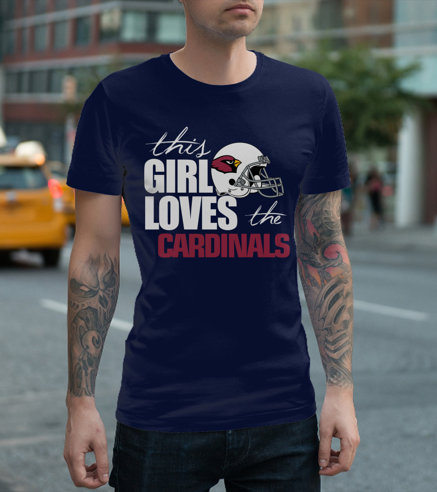This Girl Loves The Arizona Cardinals Helmet T-Shirt