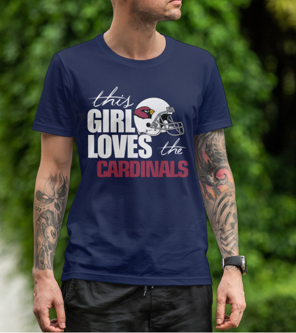 This Girl Loves The Arizona Cardinals Helmet T-Shirt