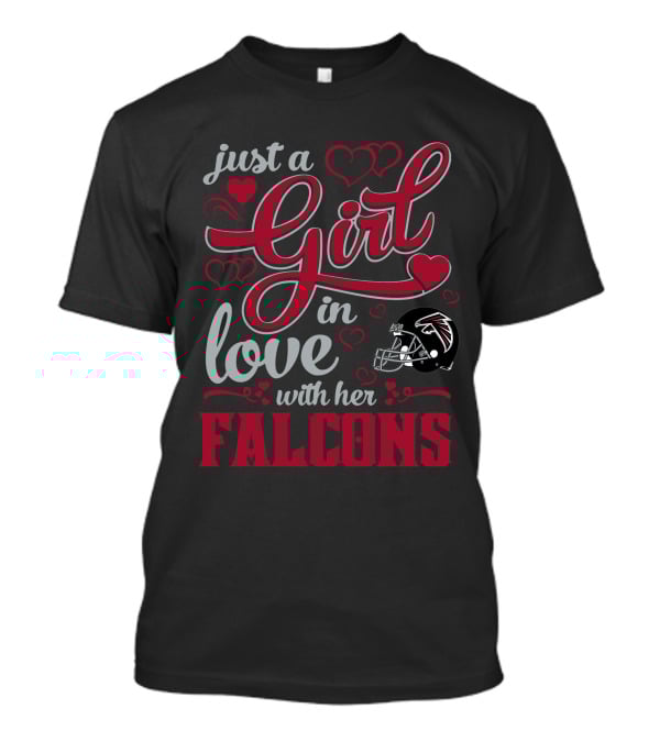 Just A Girl In Love With Her Atlanta Falcons T-Shirt