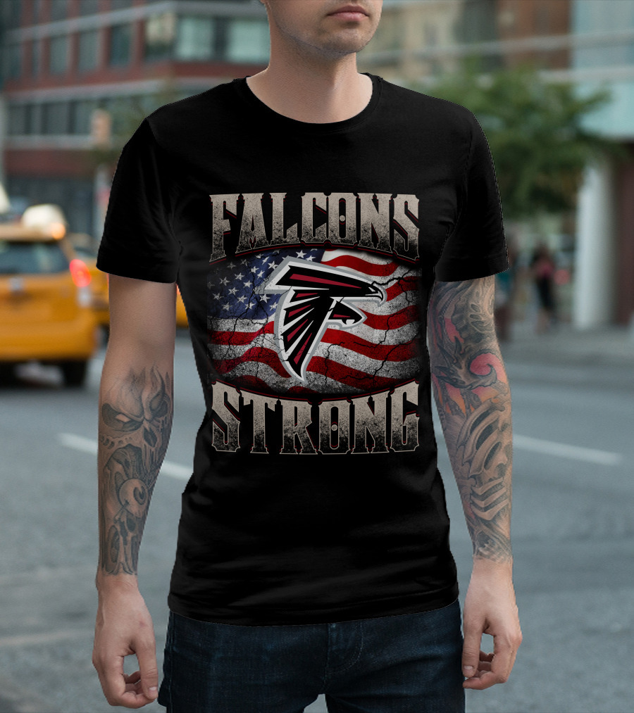 Falcons Strong Atlanta Falcons American Flag T-Shirt