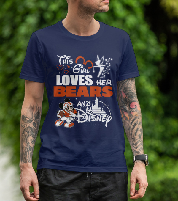 This Girl Loves Her Bears And Disney T-Shirt