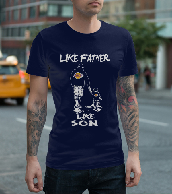 Like Father Like Son Los Angeles Lakers T-Shirt