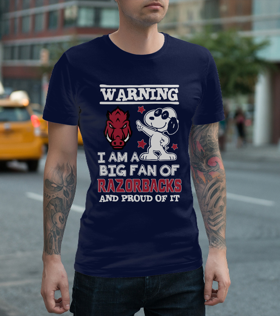 Warning I Am A Big Fan Of Razorbacks And Proud Of It T-Shirt