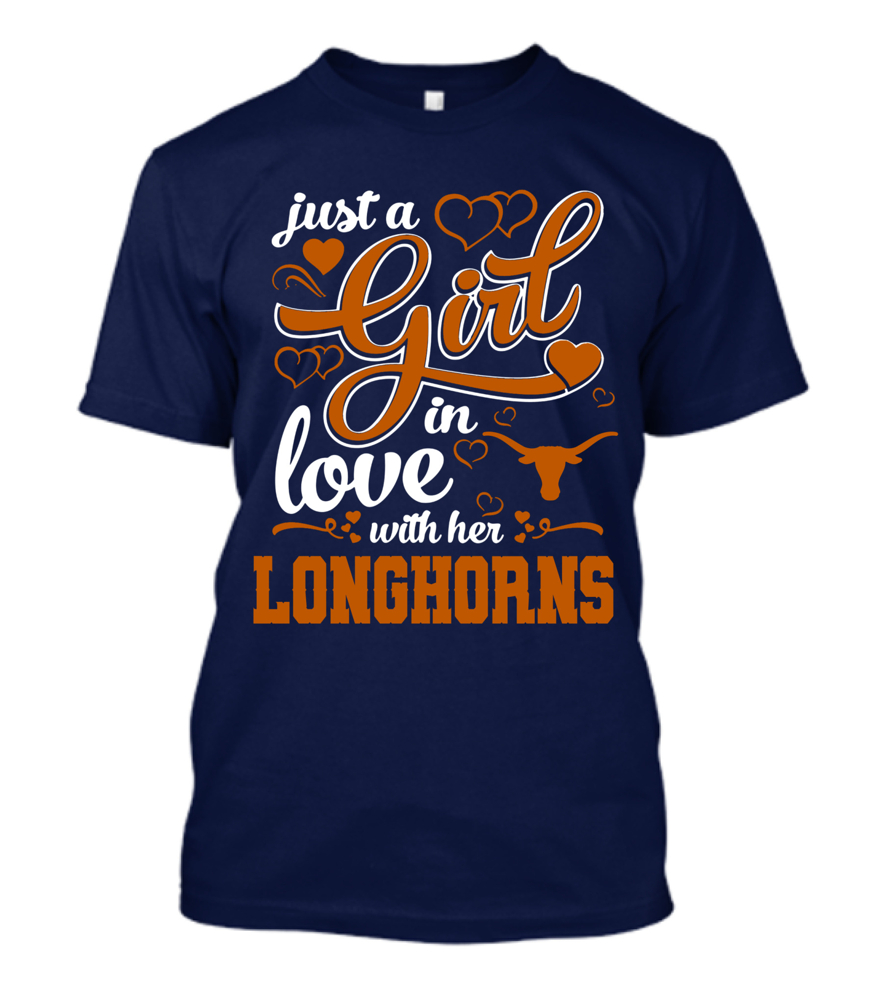 Just A Girl In Love With Her Longhorns T-Shirt