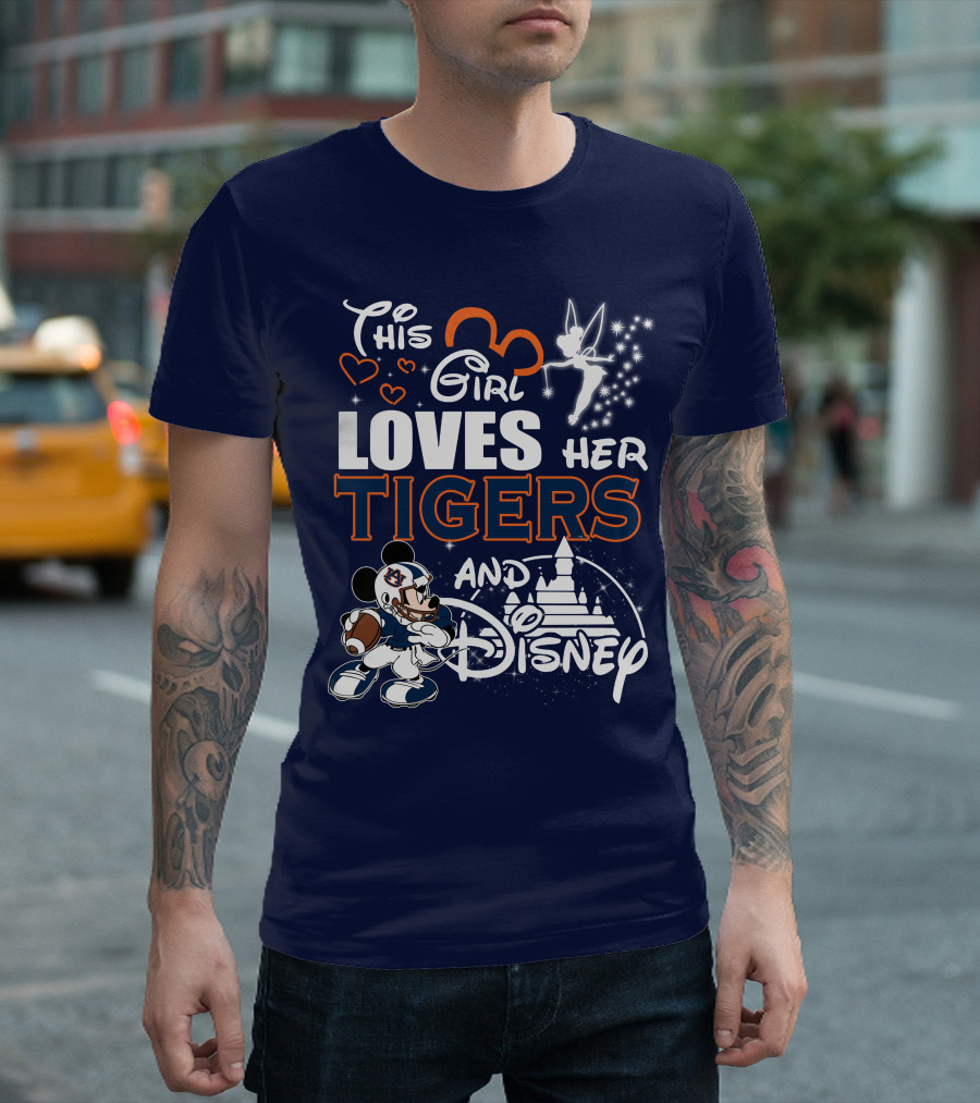 This Girl Loves Her Auburn Tigers And Disney T-Shirt