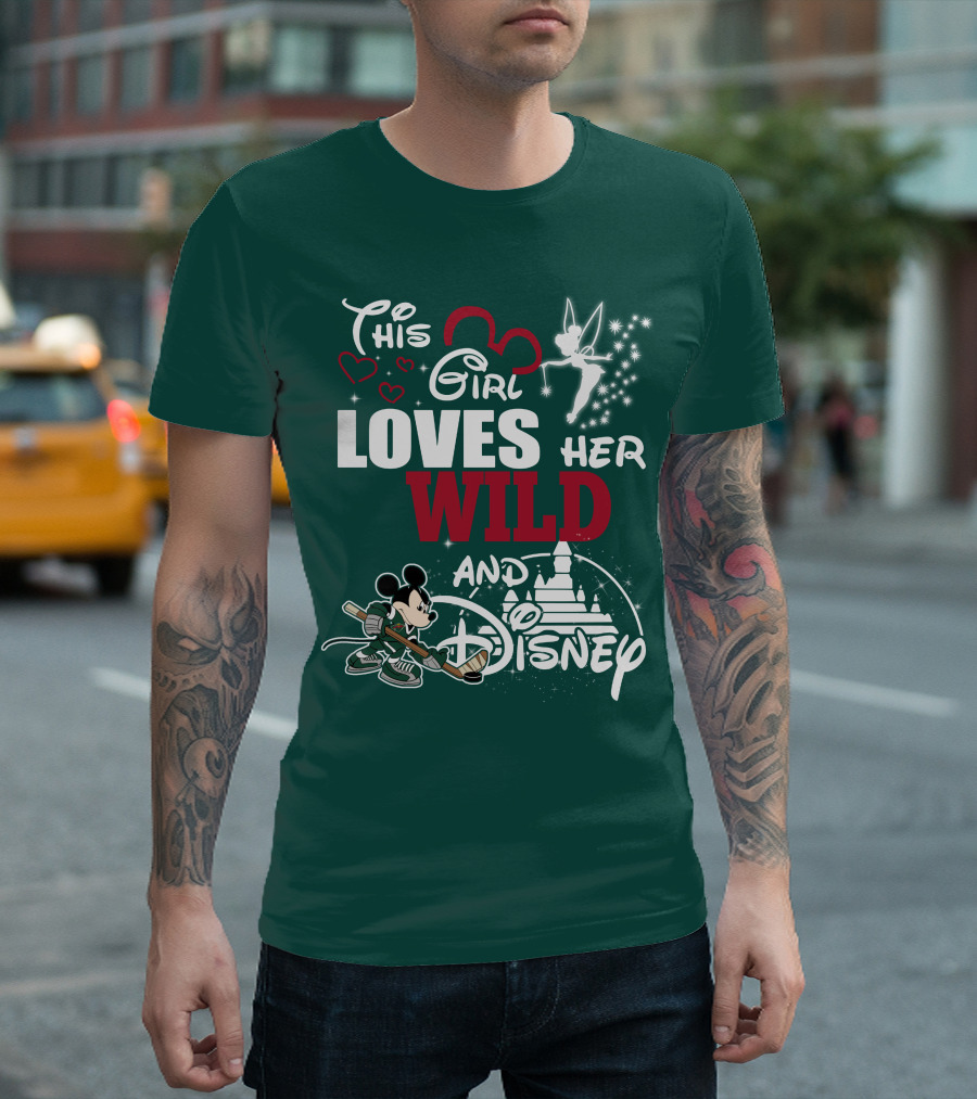 This Girl Loves Her Wild And Disney T-Shirt