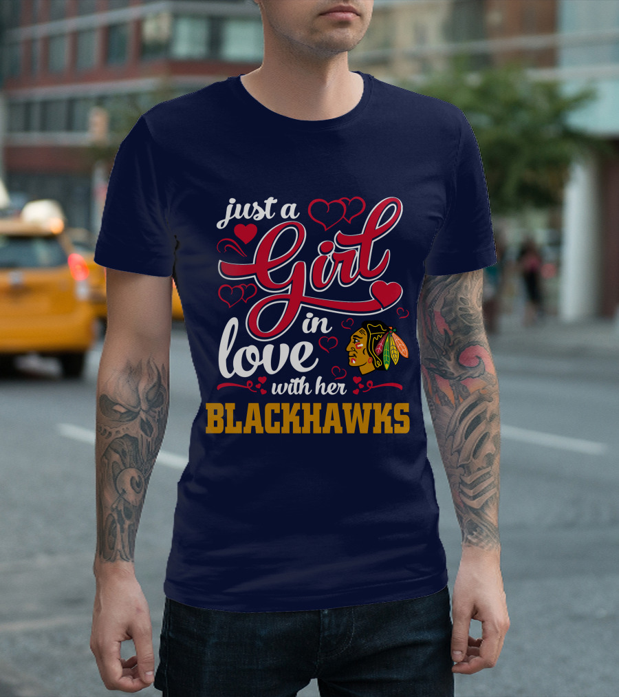 Just A Girl In Love With Her Chicago Blackhawks T-Shirt