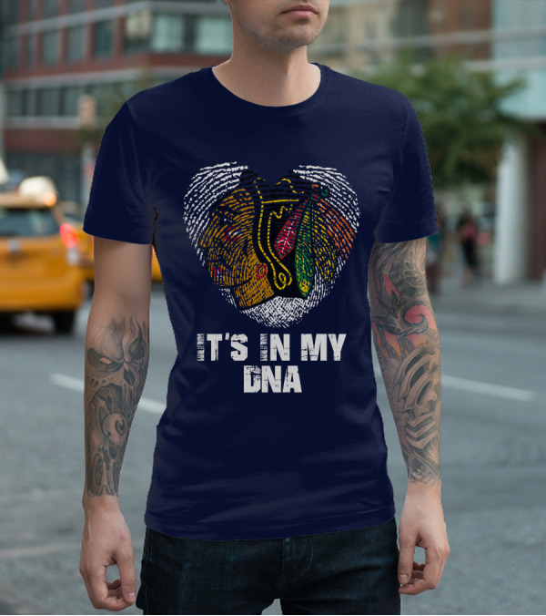 Chicago Blackhawks It's In My Dna T-Shirt