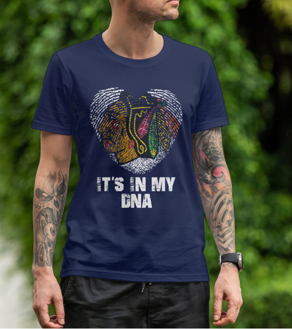Chicago Blackhawks It's In My Dna T-Shirt