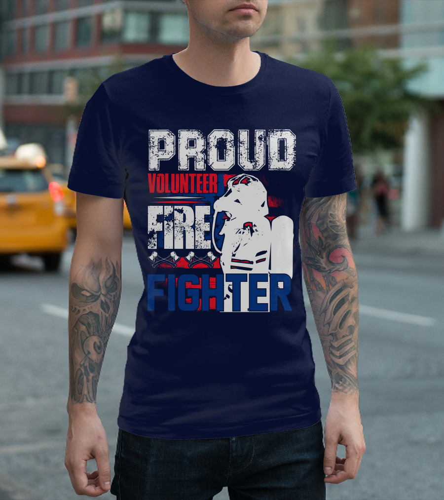 Proud Volunteer Firefighter T-Shirt