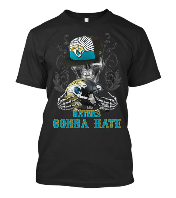 Jacksonville Jaguars Haters Gonna Hate Skull Helmet Cap T-Shirt