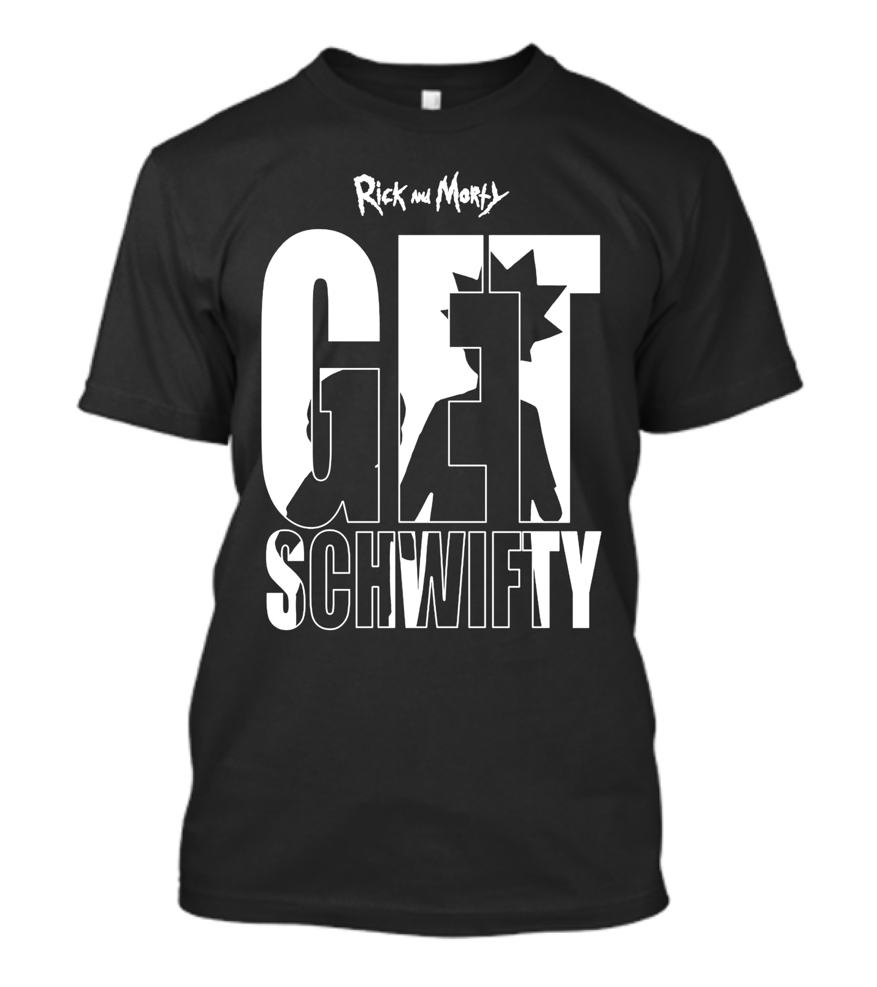 Rick And Morty Get Schwifty T-Shirt