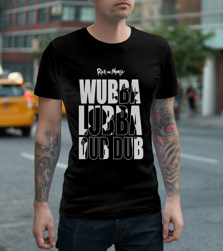 Rick and Morty Wubba Lubba Dub Dub T-Shirt