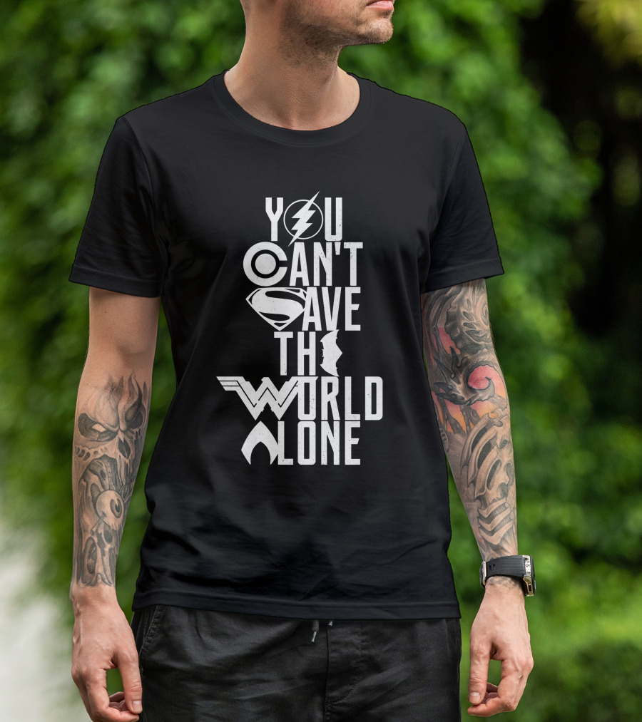 You Can't Save The World Alone Justice League Symbols T-Shirt