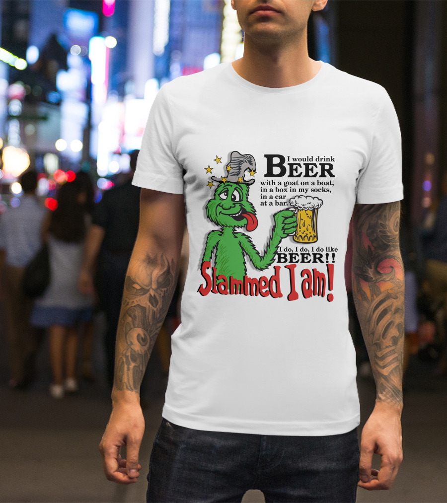 Slammed I Am Dr Seuss Beer Parody With Green Creature Drinking A Mug Of Beer T-Shirt