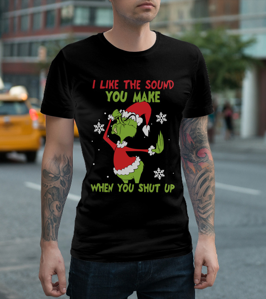 I Like The Sound You Make When You Shut Up Grinch Christmas Snowflakes T-Shirt