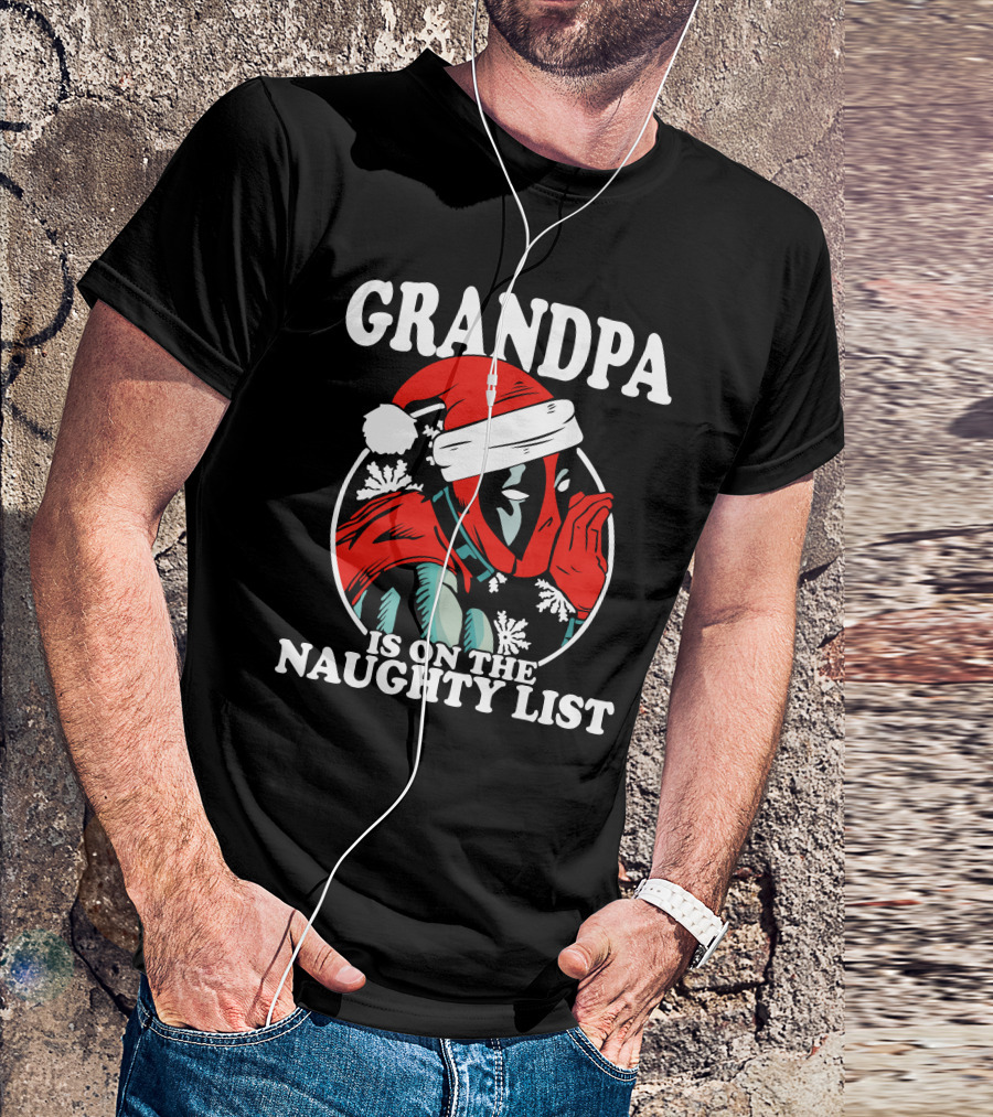Grandpa Is On The Naughty List Santa Hat Snowflakes T-Shirt