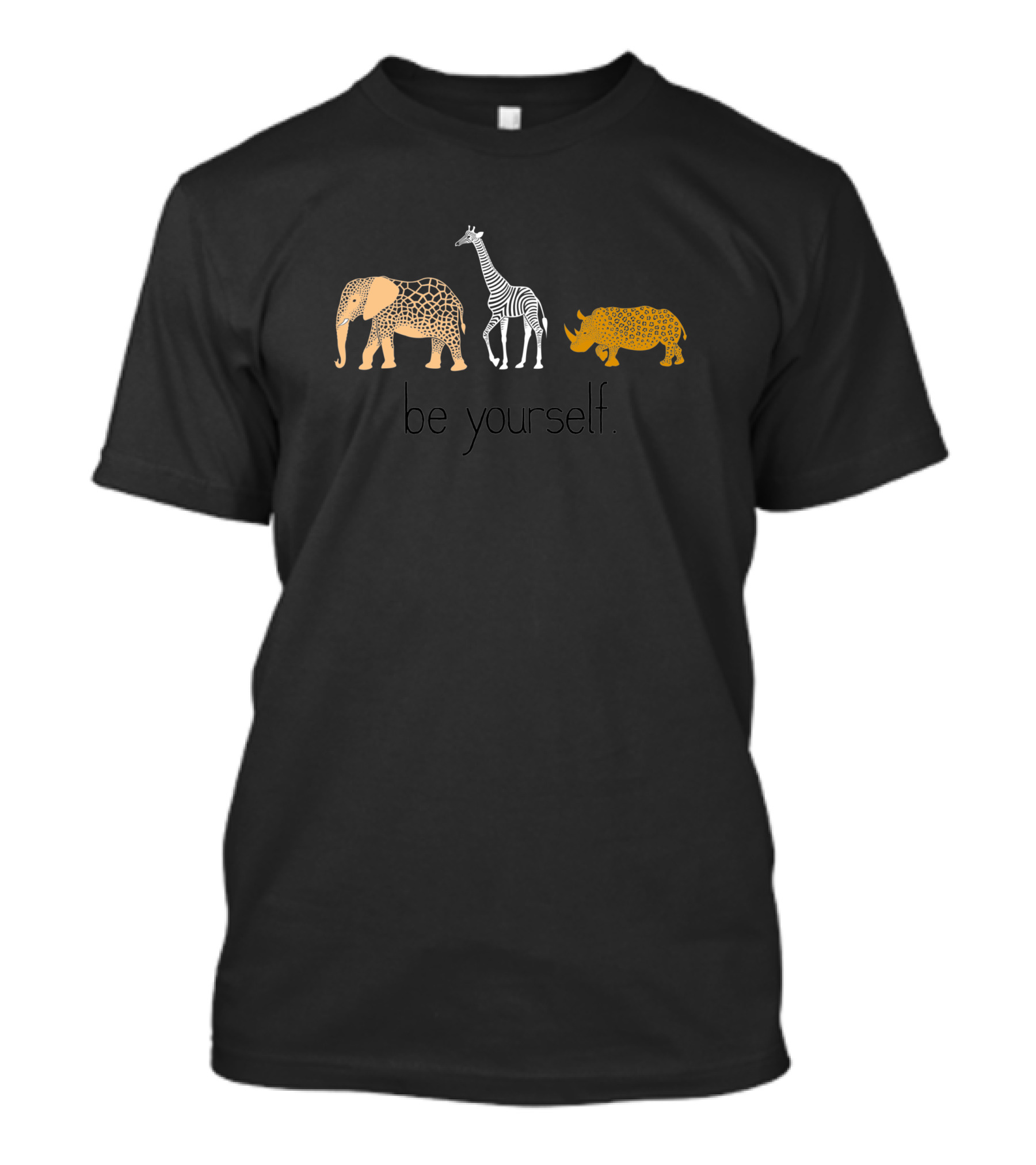 Be Yourself Elephant Giraffe Rhino Pattern 489594 T-Shirt