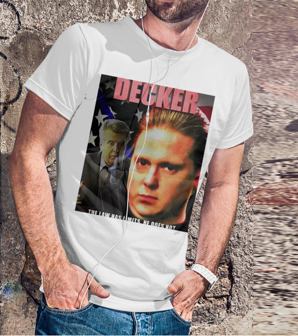 DECKER The Law Has Limits He Does Not On Cinema At The Cinema T-Shirt