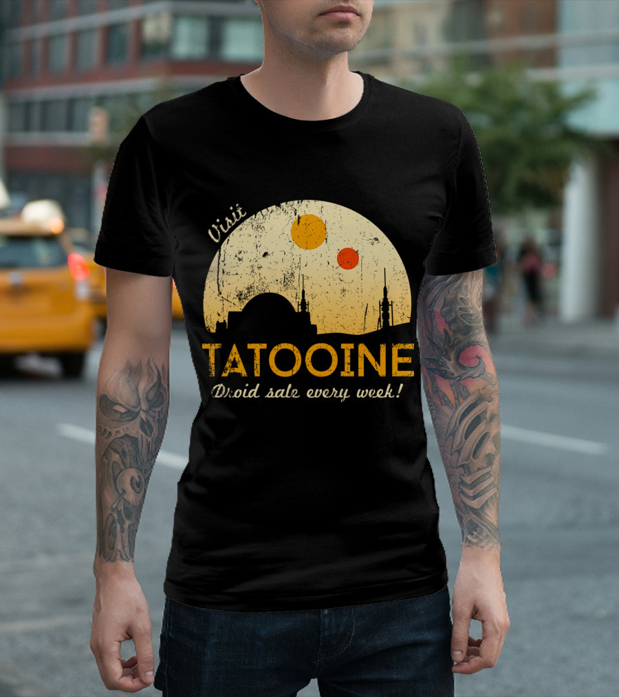 Visit Tatooine Droid Sale Every Week T-Shirt