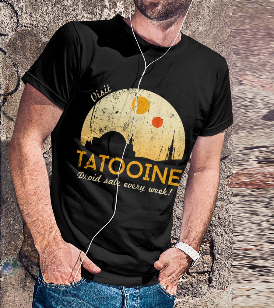 Visit Tatooine Droid Sale Every Week T-Shirt