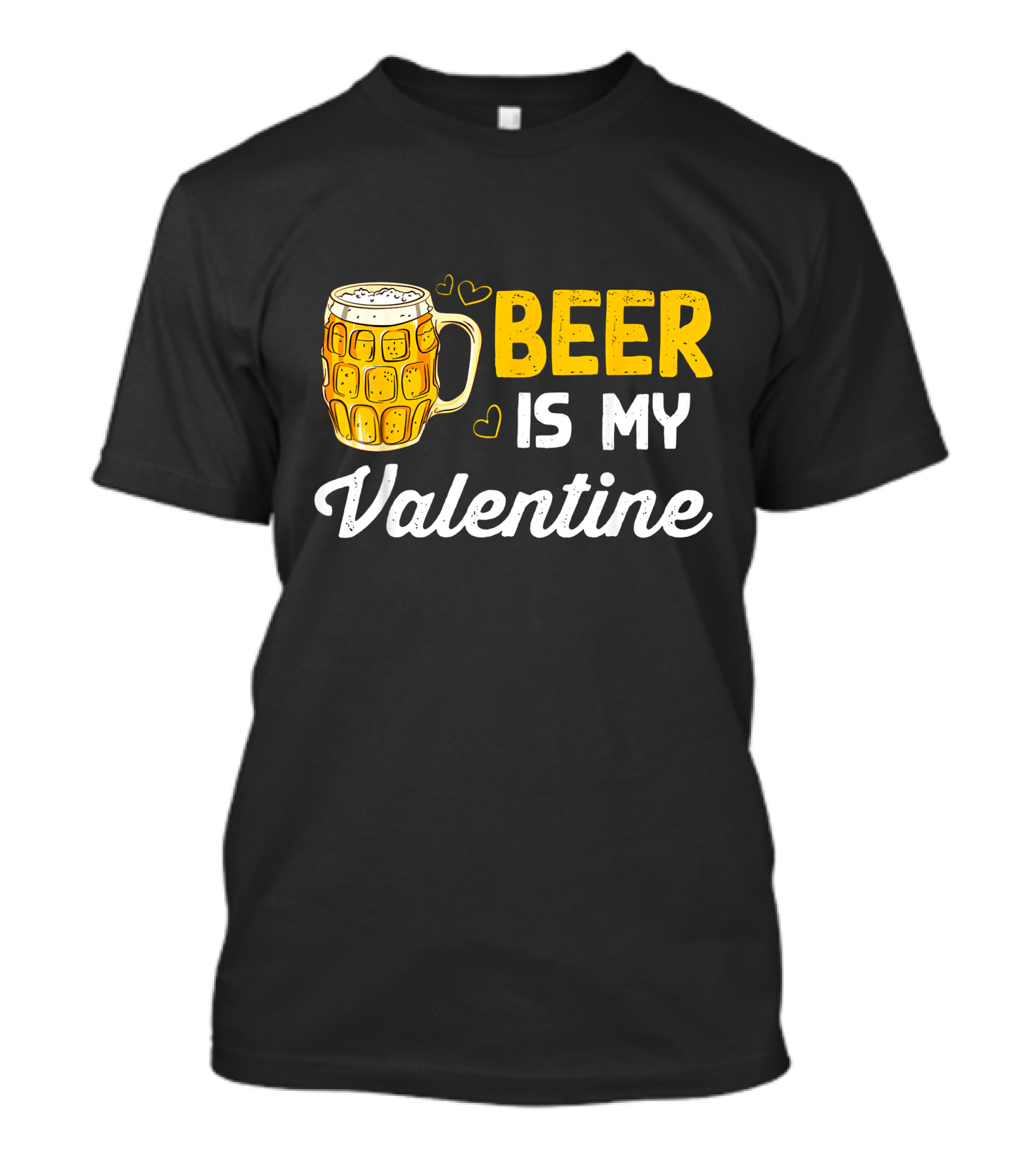 Beer Is My Valentine Mug Hearts T-Shirt