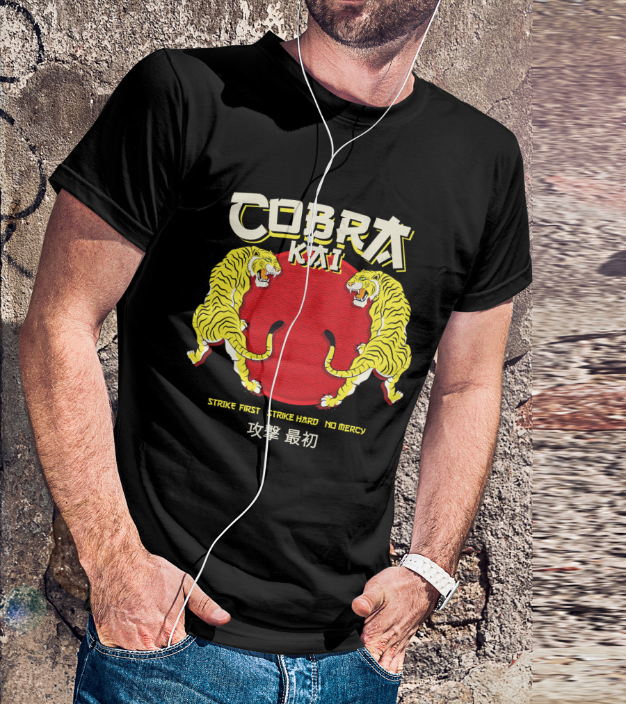 Cobra Kai Strike First Strike Hard No Mercy Japanese Tiger T-Shirt
