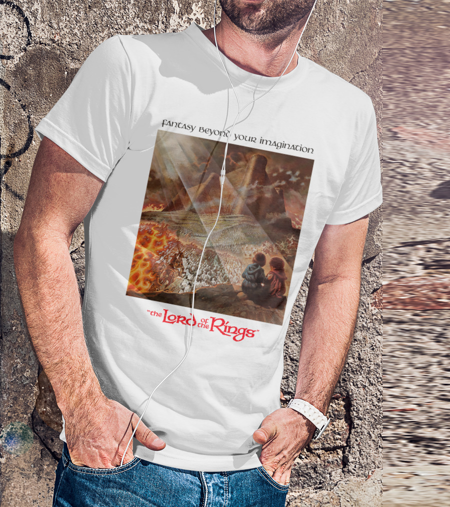 Fantasy Beyond Your Imagination The Lord Of The Rings T-Shirt