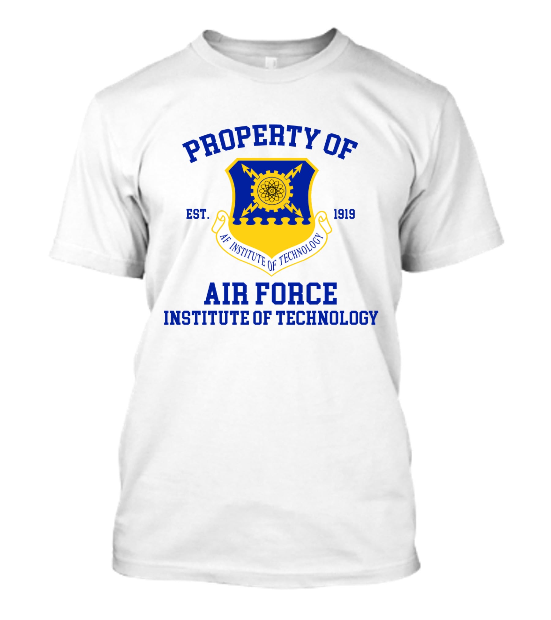Property Of Air Force Institute Of Technology Est. 1919 T-Shirt