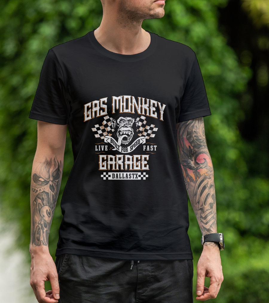 Gas Monkey Garage Live Fast Built For Speed Dallas TX T-Shirt