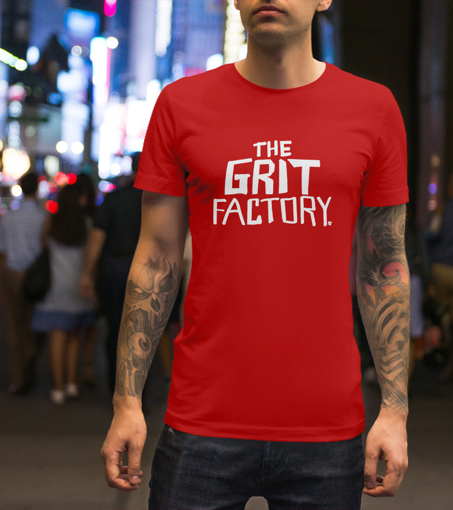 The Grit Factory By T-Shirt