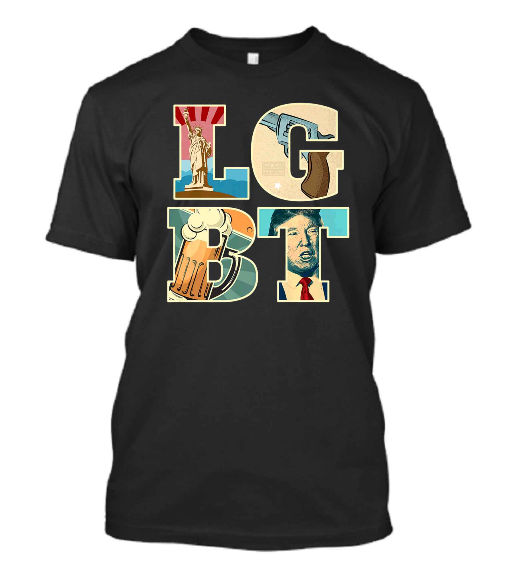 RETRO FUNNY SARCASTIC LIBERTY GUNS BEER TRUMP LGBT T-Shirt