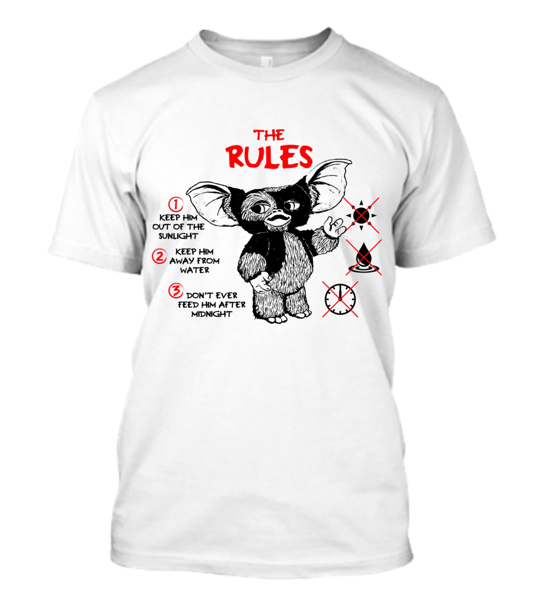 The Rules Gremlins Keep Him Out Of Sunlight Keep Him Away From Water Don't Feed After Midnight T-Shirt