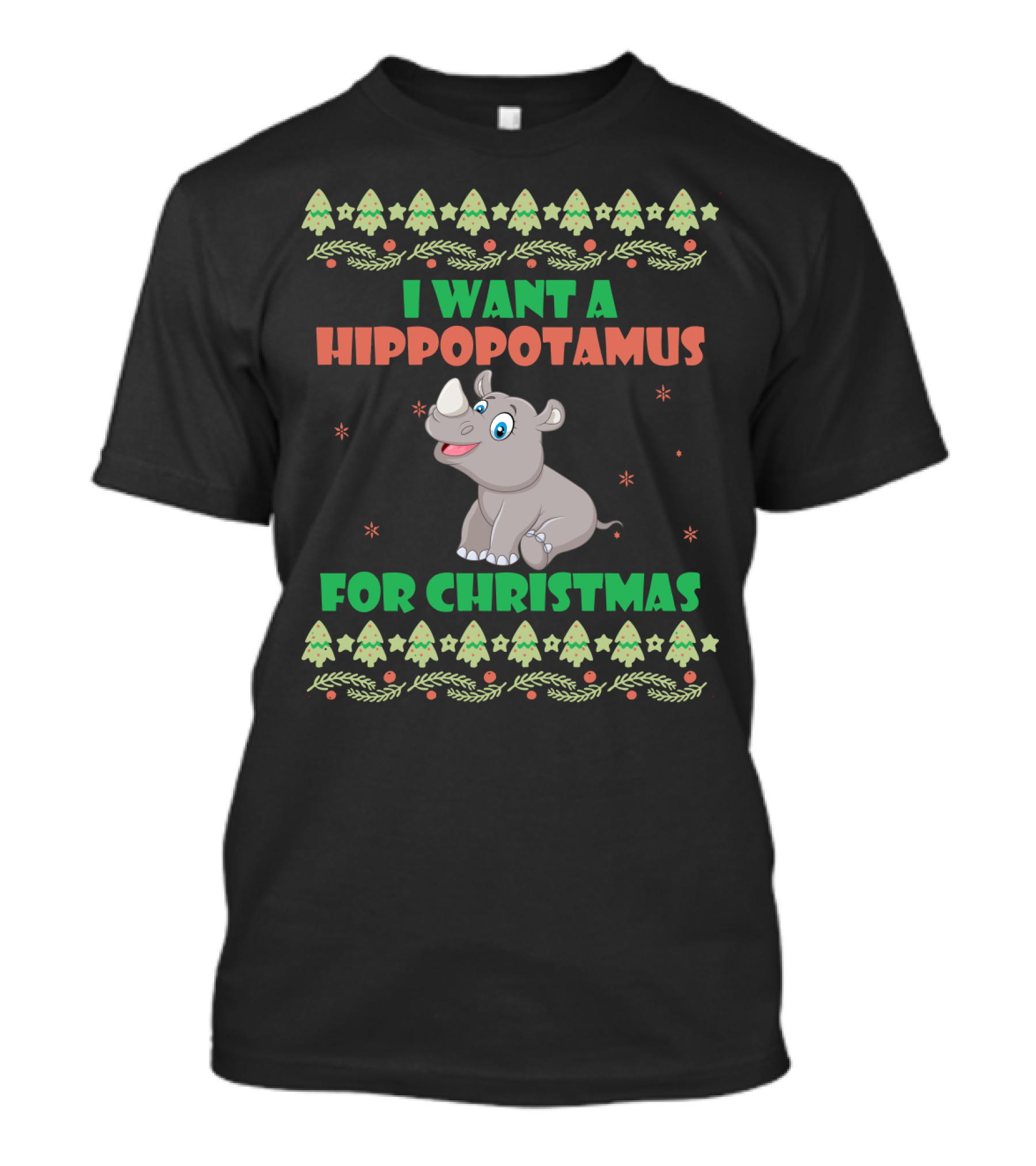 I Want A Hippopotamus For Christmas Cute Holiday T-Shirt