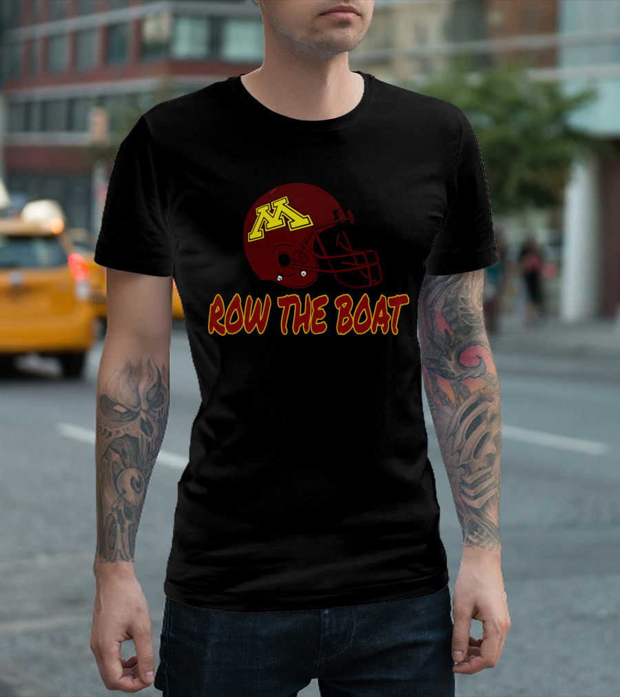 Row the Boat Minnesota Football Helmet T-Shirt