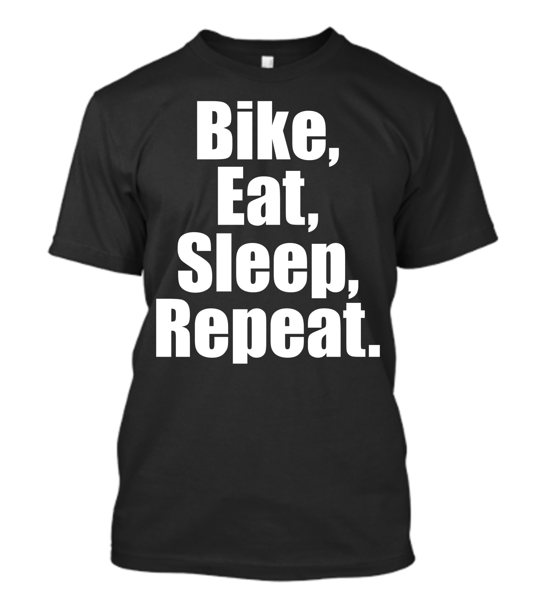 Bike Eat Sleep Repeat Cycle Lifestyle Moto T-Shirt