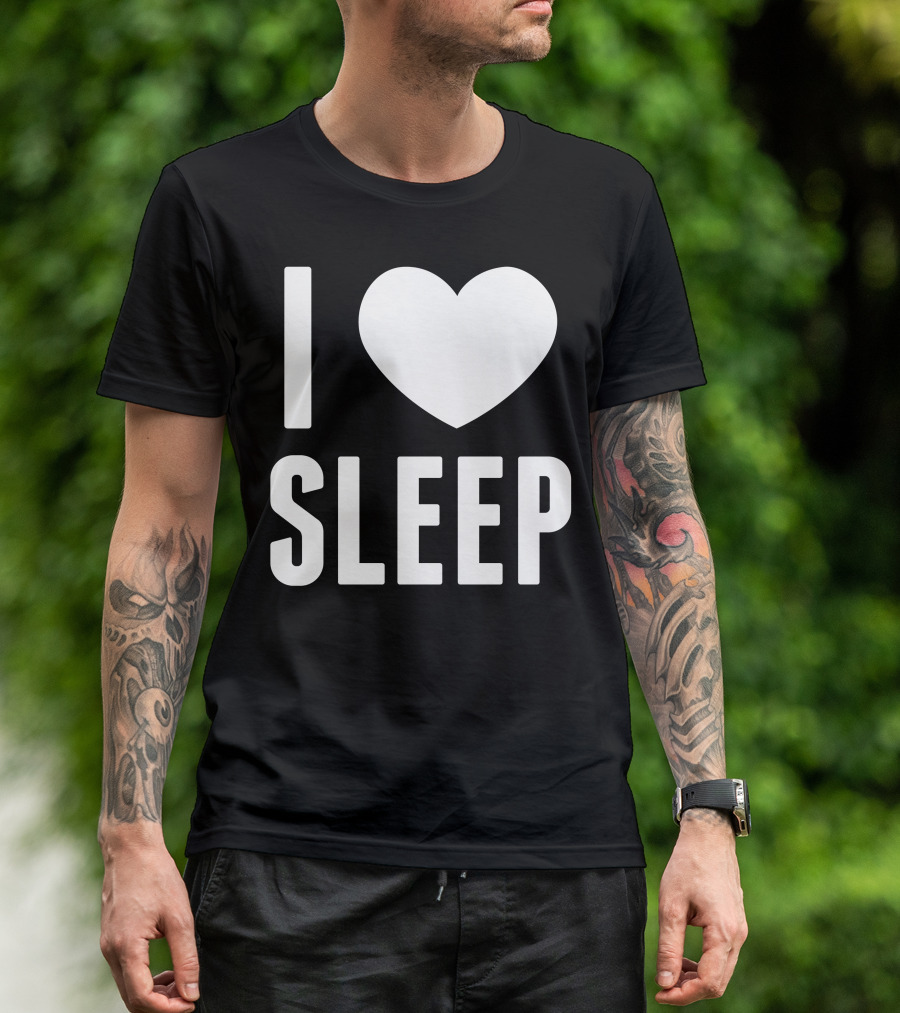 I Love Sleep Heart T-Shirt